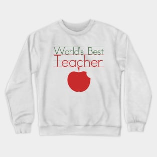 World's Best Teacher Crewneck Sweatshirt